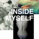 Inside Myself